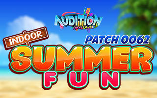 [Patch 0062 Notes] Indoor Summer Fun