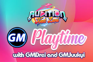 [EVENT] GM PLAYTIME WITH DREI AND JUUKYI