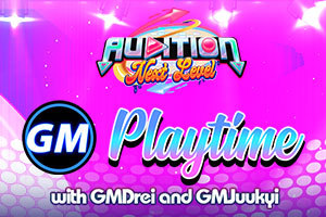 [EVENT] GM PLAYTIME WITH DREI AND JUUKYI