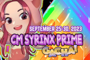 [PROMO]CM SYRINX PRIME GACHA